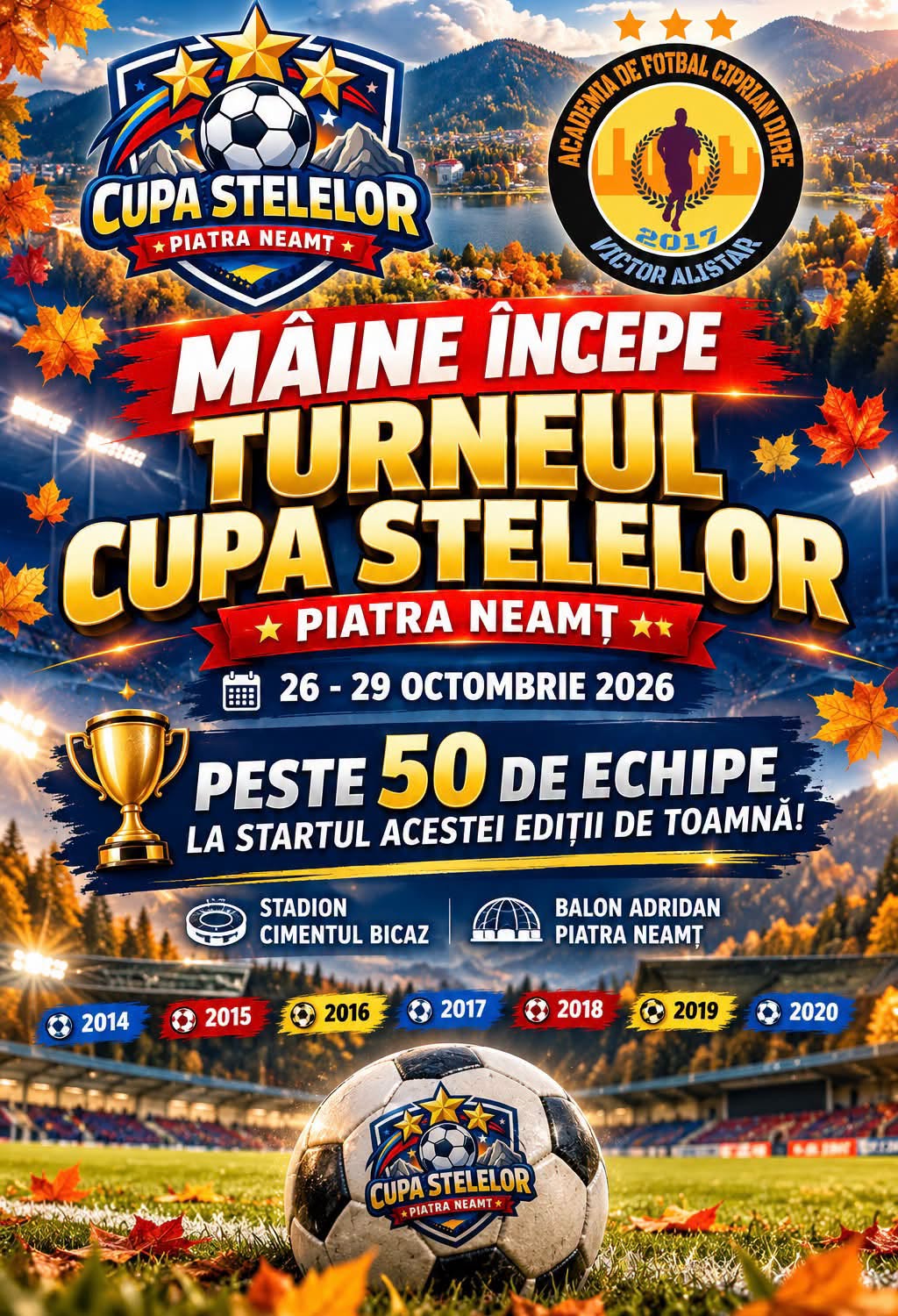 Afiș Cupa Stelelor · 26–29 octombrie 2026