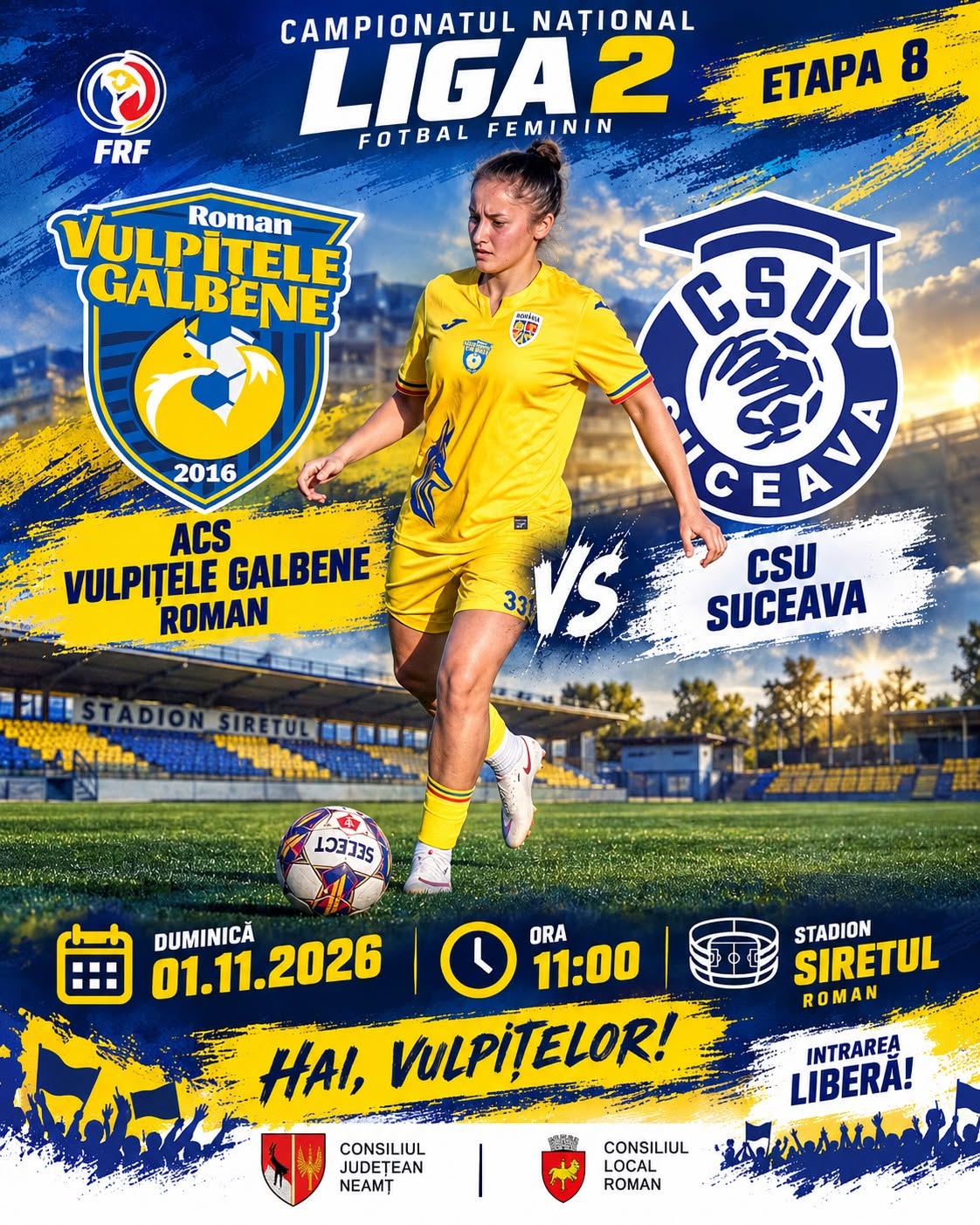 Afișul oficial ACS Vulpițele Galbene Roman–CSU Suceava: 1 noiembrie 2026, ora 11:00, Stadionul Siretul, intrare liberă